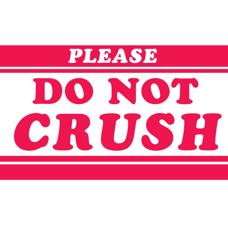 Do Note Crush Labels - 3 x 5 | Prime Packaging